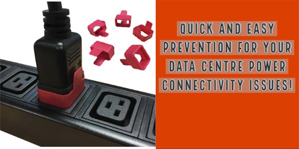 Quick and Easy Prevention for your Data Centre Power Connectivity Issues